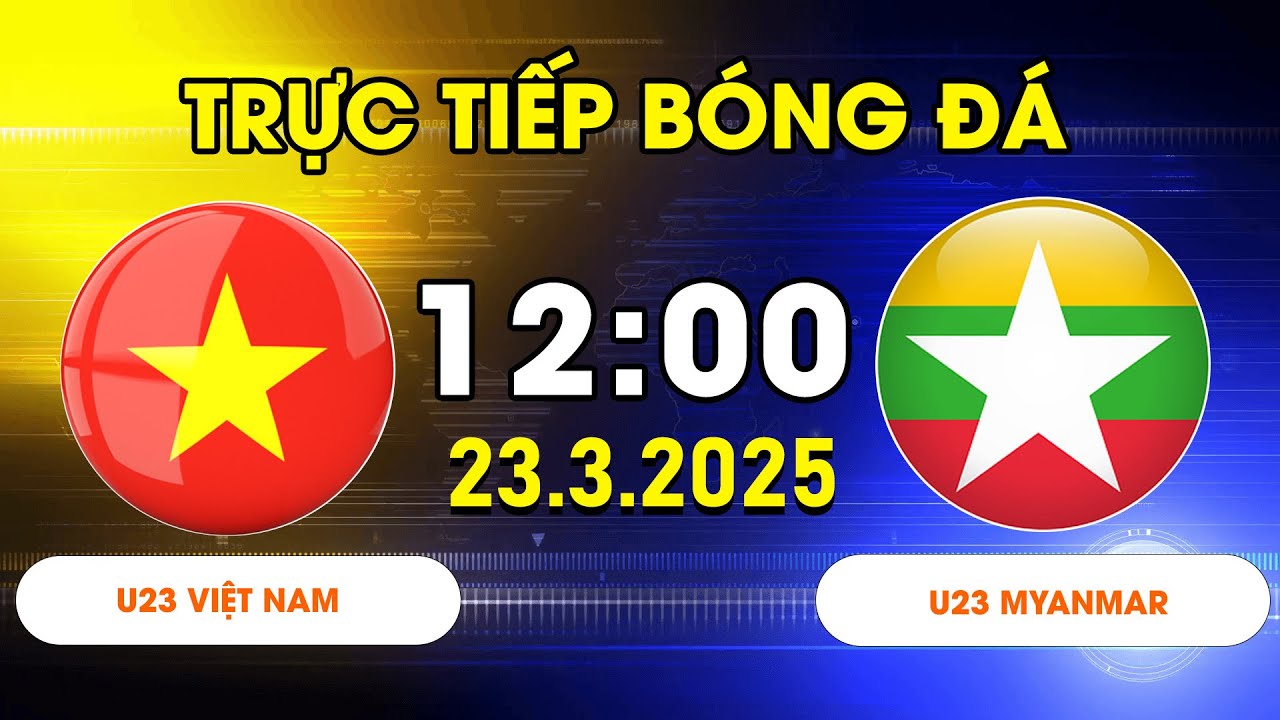 U23 VIỆT NAM - U23 MYANMAR | SIÊU PHẨM BÀN THẮNG, CHIẾN THẮNG VỠ ÒA CẢM XÚC ĐẾN KHÓ TIN