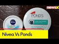 Delhi HC Restrains HUL From Comparing Ponds with Nivea | Nivea Vs Ponds