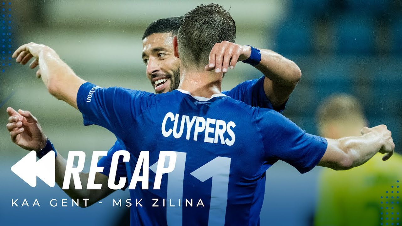 ⏮ Recap KAA Gent - MSK Zilina