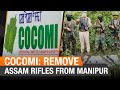 COCOMI to submit memorandums to President & PM to demand removal of Assam Rifles from Manipur |News9