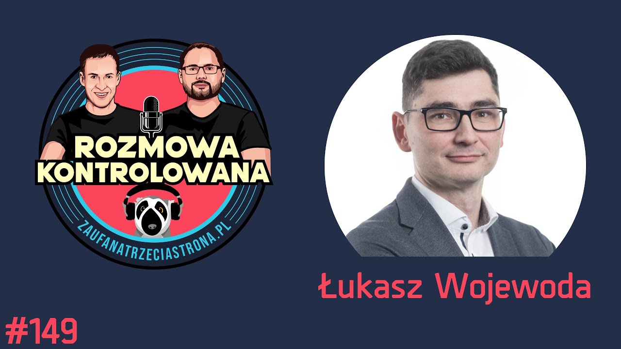 RK149 - Dyrektor Departamentu Cyberbezpieczeństwa MC, Łukasz Wojewoda | Rozmowa Kontrolowana