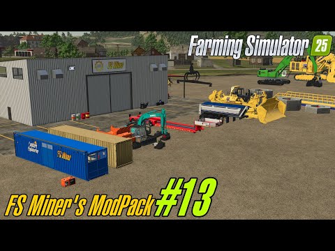 FS Miner's Mod Pack #13 (December 2025) v1.0.0.0