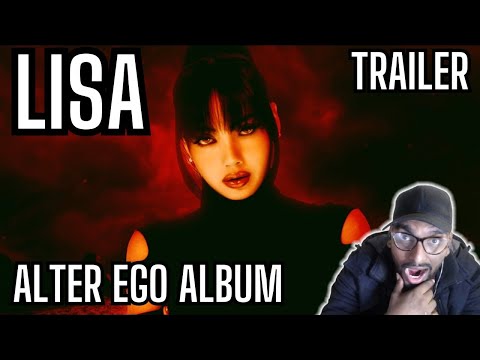 LISA - ALTER EGO (Official Album Teaser) Reaction