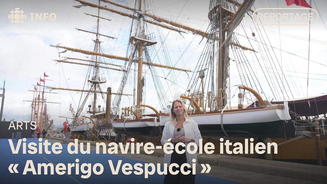 Rendez-vous naval de Québec: dans les coulisses de l'Amerigo Vespucci