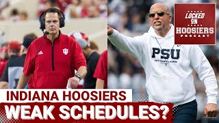 BAD LOOK: Indiana and Penn State BOTH have SUPER WEAK non-conference schedules... will it hurt them?