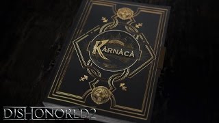 Dishonored 2 - 'Book of Karnaca' Narratív Videó
