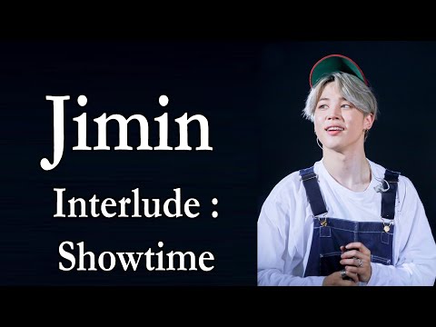 Jimin (지민) - Interlude : Showtime Lyrics