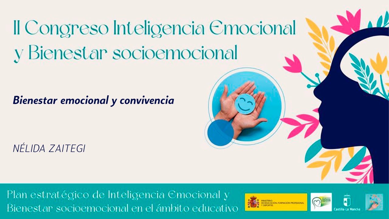 #IICongreso Inteligencia Emocional, 2024: 04 Nélida Zaitegi (6/4/2023)