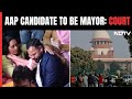 Chandigarh Mayoral Election | AAP Candidate Declared Chandigarh Mayor, SC Cancels Earlier Result