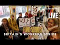 LIVE: Britains workers take part in the biggest strike in years