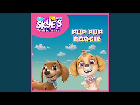 Skye's Music Party: Skye's Pup Pup Boogie