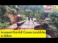 Incessant Rainfall Causes Landslides in Sikkim, 6 Dead | NewsX