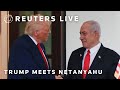 LIVE: Trump meets with Netanyahu at the White House