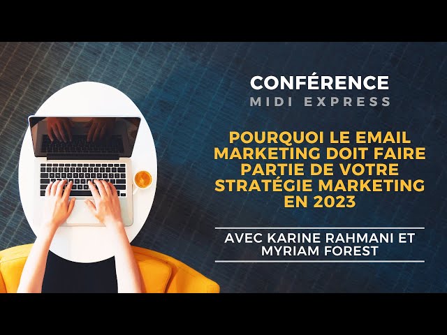 Midi Express : Pourquoi le Email Marketing doit faire partie de votre stratégie marketing en 2023  | Isarta Formations