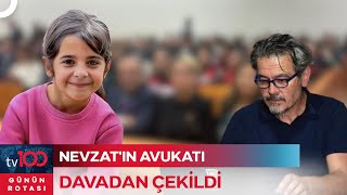 Narin Güran Davasında, Nevzat Bahtiyar’ın Avukatı Davadan Neden Çekildiğini Açıkladı | Günün Rotası