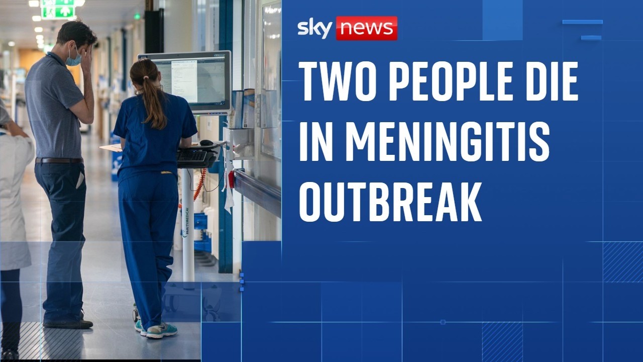 Two people die in meningitis outbreak in Kent