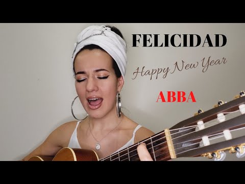 Carina La Dulce - Felicidad (Happy New Year by ABBA) 