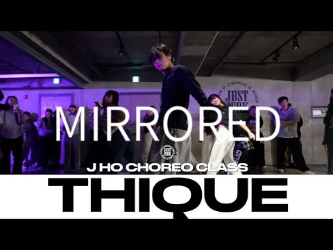 Beyoncé - THIQUE | J HO Choreography | Mirrored