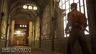 Dishonored 2 - Gamescom 2016 Gameplay Video