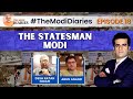 The Modi Diaries Episode 18 | The Statesman Modi | NewsX