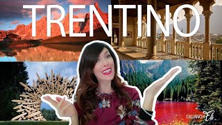 What to do in Trento & in Trentino