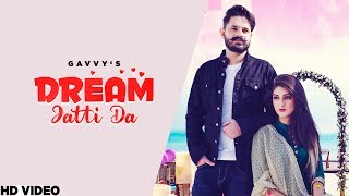 Dream Jatti Da – Gavvy