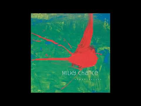 Milky Chance - Loveland (Bonus Track)