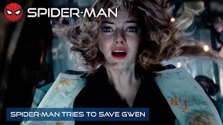 Spider-Man Tries To Save Gwen St