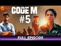 Code M - Full Episode 5 - Thriller Web Series In Hindi - Jennifer Winget - Zee Telugu