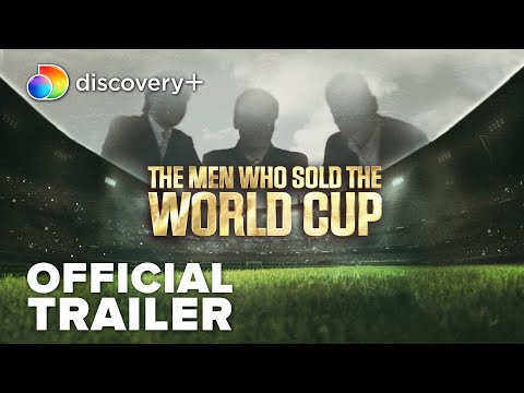 The Men Who Sold the World Cup'