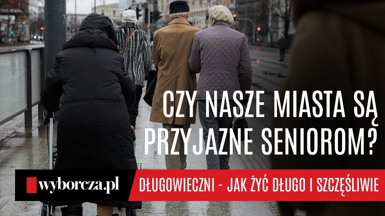 Jak projektować miasta przyjazne seniorom? Rozmowa z dr. Agnieszką Labus