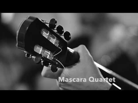 Mascara Quartet - Maria de Buenos Aires