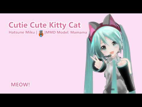 MJQ Ft. Hatsune Miku - Cutie Cute Kitty Cat