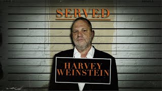 SERVED: HARVEY WEINSTEIN (2020) | Full Documentary - The Rise and Fall of a Hollywood Mogul