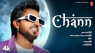 Chann ~ Tippu Sultan | Punjabi Song Video HD