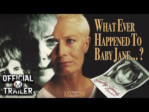 What Ever Happened to Baby Jane?'