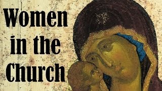 Women in the Church width=