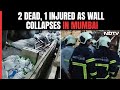 2 Dead, 1 Injured As Wall Collapses Near Film City In Mumbai Suburb