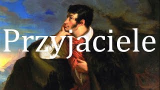 Adam Mickiewicz - Przyjaciele, czyta Ian Fel, All Rights Reserved One Simple Emotion Music 2020Wespr