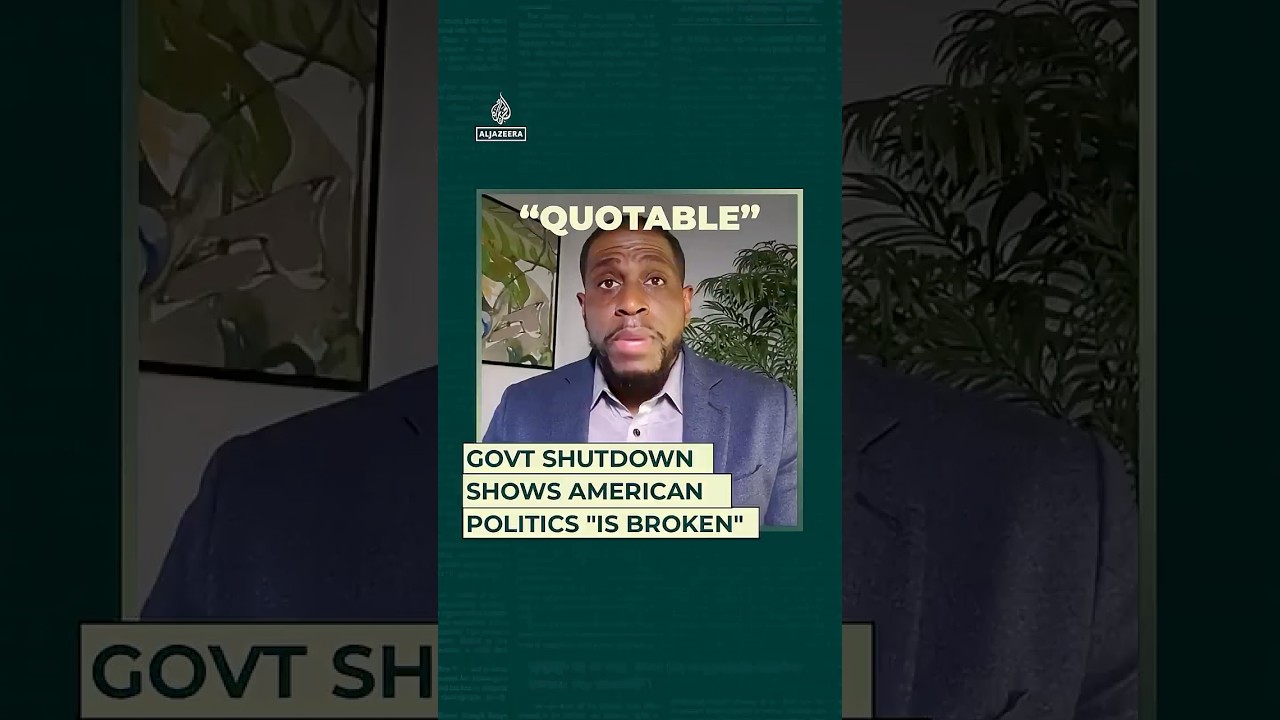 Govt shutdown shows American politics "is broken"