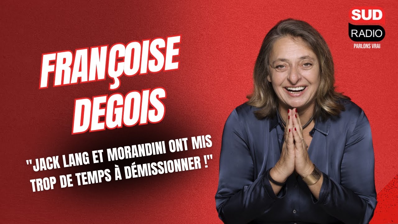 Françoise Degois : "Jack Lang et Morandini ont mis trop de temps à démissionner !"