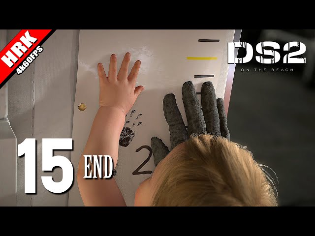 เคราะห์ซัดกรรมซ้ำ ทำล้มทั้งยืน | Death Stranding 2 - part 15 ตอนจบ