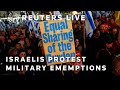 LIVE: Israelis protest against Benjamin Netanyahus coalition government