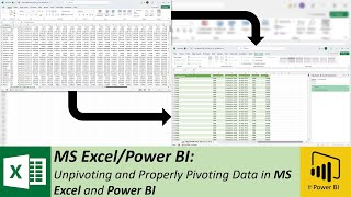 MS Excel/Power BI: Unpivoting and Properly Pivoting Data in MS Excel and Power BI