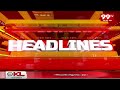 5PM Headlines | Latest News Updates | 99tv