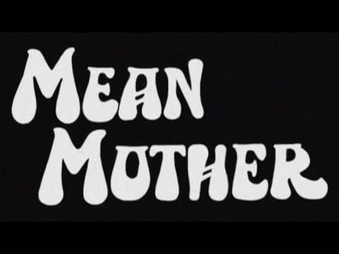 Mean Mother'