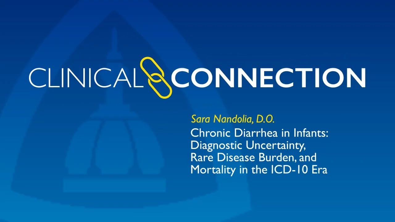 Chronic Diarrhea in Infants: Diagnostic Uncertainty, Rare Disease Burden, and Mortality