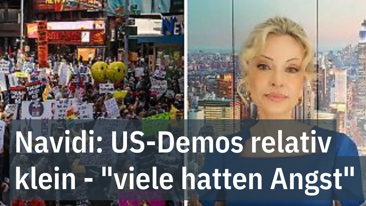 Navidi: US-Demos relativ klein - "viele hatten Angst" - "Glaube, wird sehr bald schlimmer"