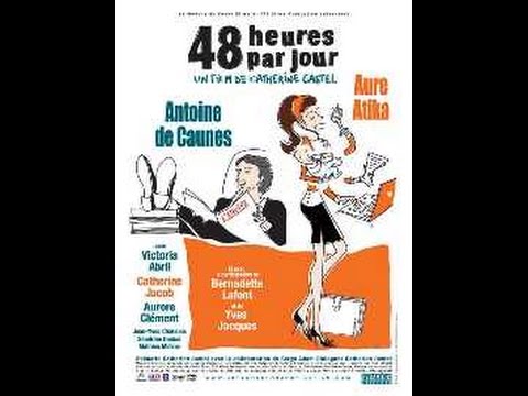 48 heures par jour'