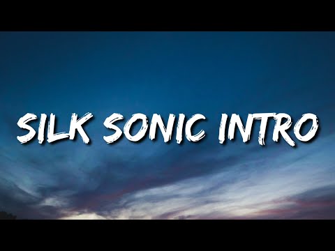 Bruno Mars, Anderson.Paak, Silk Sonic - Silk sonic Intro (Lyrics)